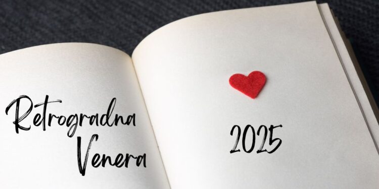 Kako bo retrogradna Venera vplivala na ljubezen v letu 2025?
